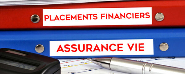 Placements financiers assurance vie